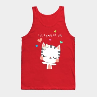 it's a purrfect day Tank Top